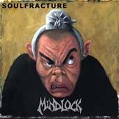 Mindlock (DK) : Soulfracture